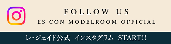 FOLLOW US ES CON MODELROOM OFFICIAL レジェイド公式 インスタグラム START!!