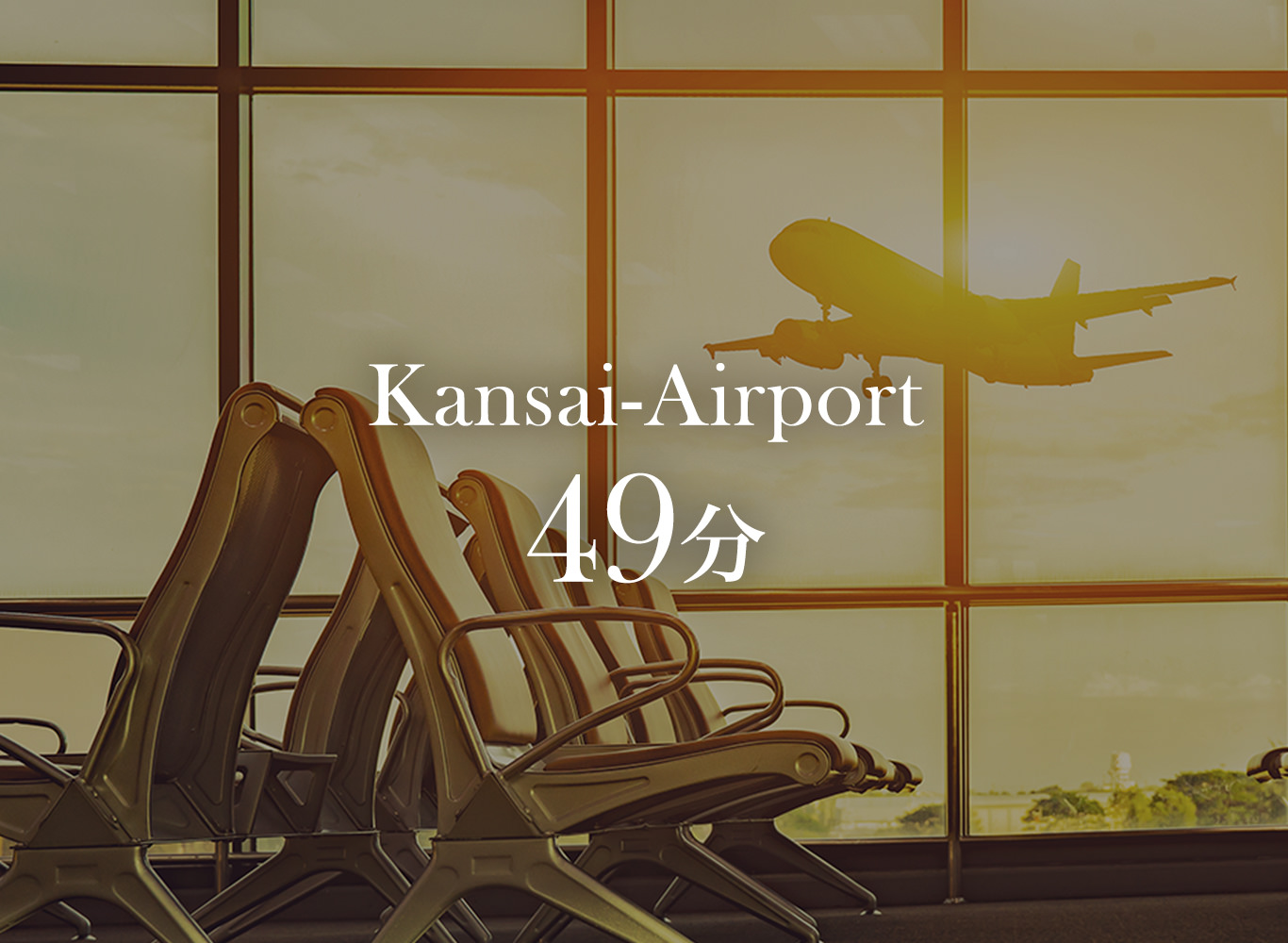 Kansai-Airport 49分